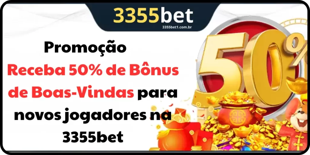 Bônus de Boas-Vindas 3355bet